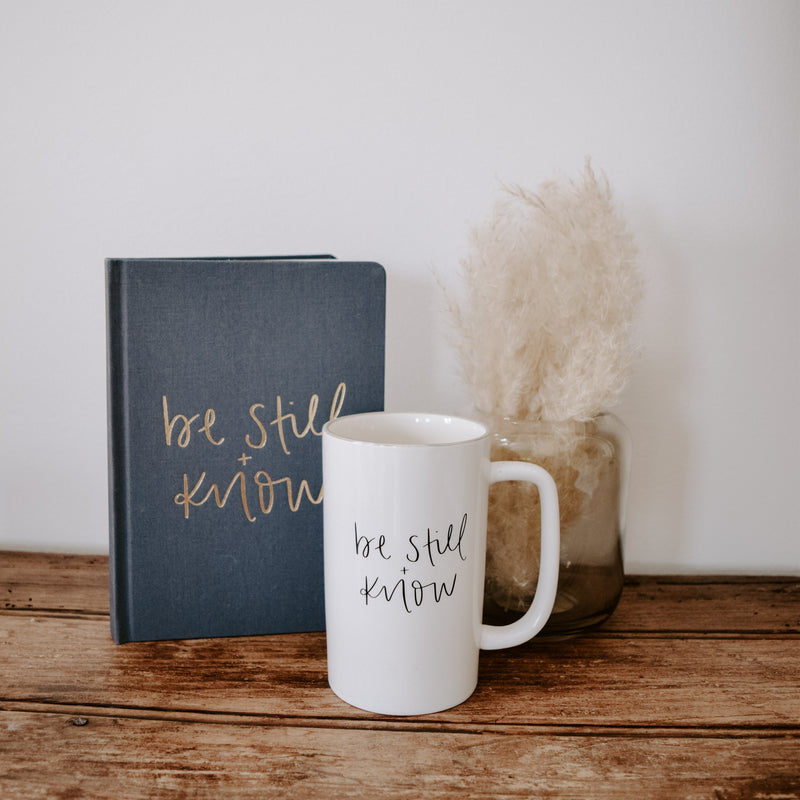 Be Still + Know Coffee Mug