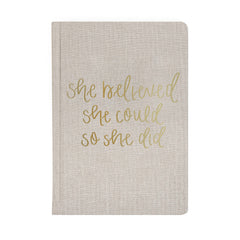 She Believed She Could so She Did - Fabric Journal